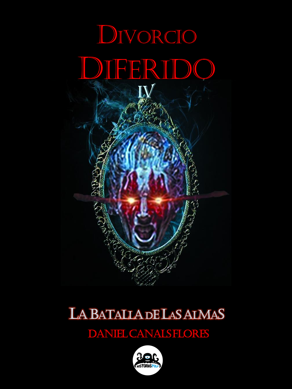 DIVORCIO-DIFERIDO-IV-LA-BATALLA-DE-LAS-ALMAS-PORTADA-1