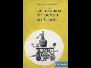 La máquina de pensar en Gladys portada