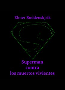 portada superman contra los muertos vivientes 760x1045